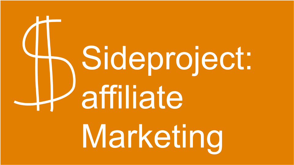 Sideproject idee: affiliate marketing site