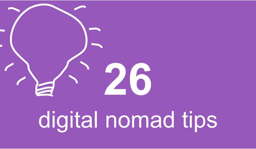 Digital nomad worden? Ga freelancen in het buitenland (26 tips)